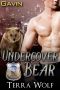 [Undercover Bear 02] • Gavin